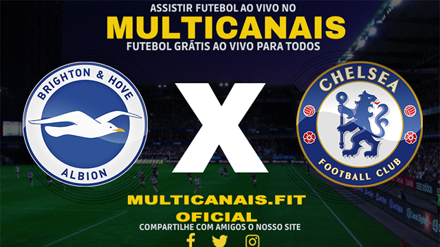 Assistir Brighton x Chelsea Ao Vivo Online HD 27/01/2024