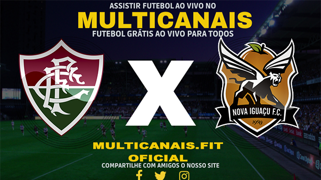 Assistir Fluminense x Nova Iguaçu Ao Vivo Online HD 28/01/2024