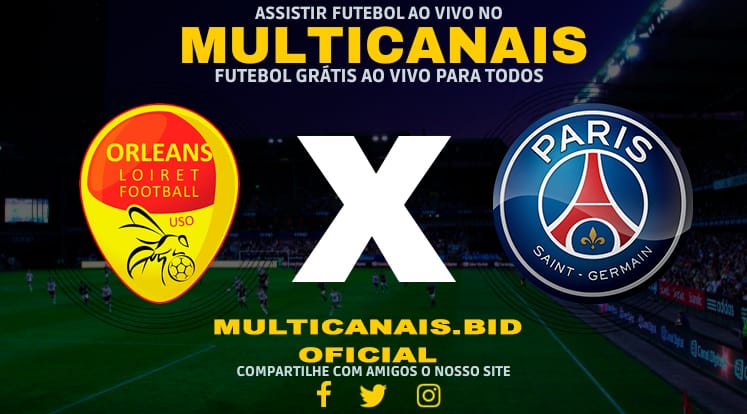 Assistir Orléans x PSG Ao Vivo Online HD 20/01/2024