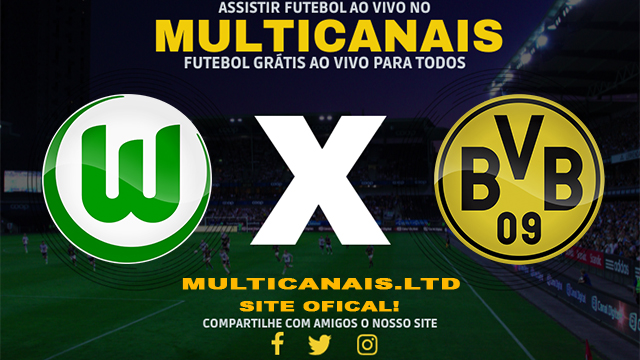 Assistir Wolfsburg x Borussia Dortmund AO VIVO Online 17/02/2024