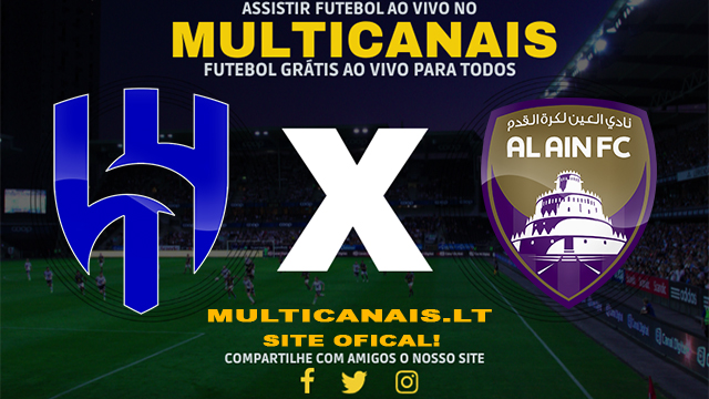 Assistir Al-Hilal x Al Ain AO VIVO Online 23/04/2024