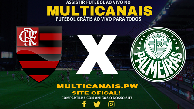 Assistir Flamengo x Palmeiras AO VIVO Online 17/04/2024