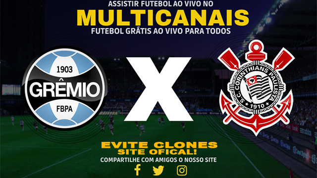 Assistir Grêmio x Corinthians AO VIVO Online 08/12/2024