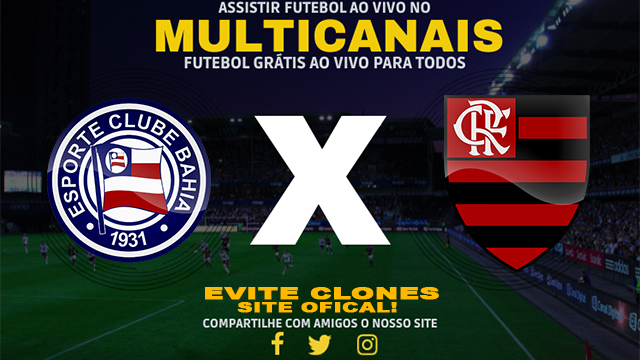 Assistir Bahia x Flamengo AO VIVO Online 05/10/2024