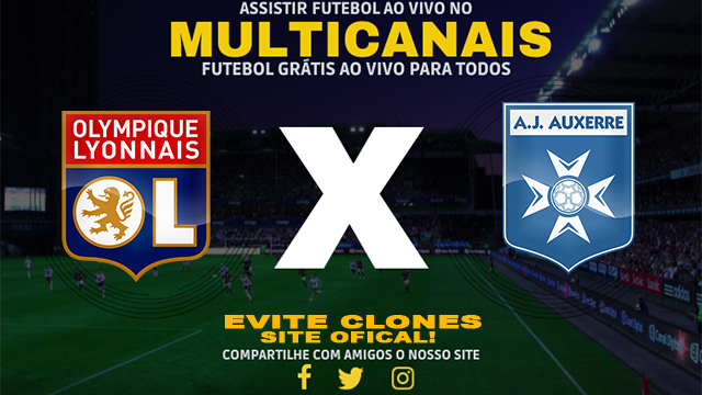 Assistir Lyon x Auxerre AO VIVO Online 27/10/2024