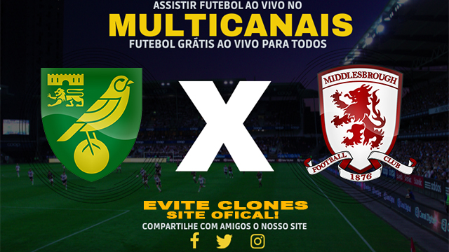 Assistir Norwich x Middlesbrough AO VIVO Online 27/10/2024