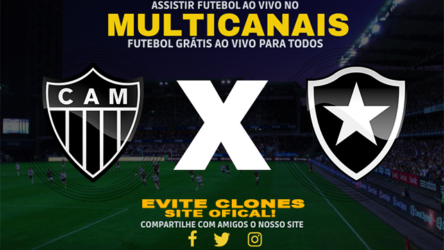 Assistir Atlético-MG x Botafogo AO VIVO Online 30/11/2024