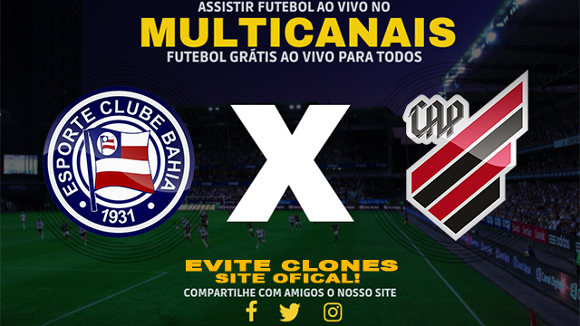 Assistir Bahia x Athletico PR AO VIVO Online 24/11/2024