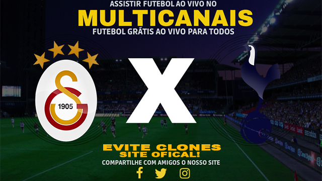 Assistir Galatasaray x Tottenham AO VIVO Online 07/11/2024