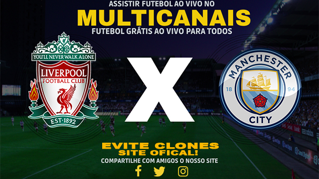 Assistir Liverpool x Manchester City AO VIVO Online 01/12/2024