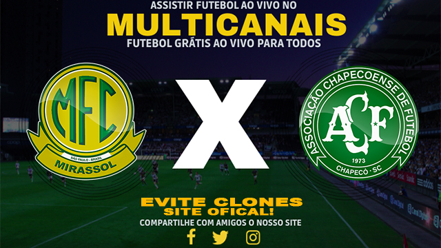 Assistir Mirassol x Chapecoense AO VIVO Online 24/11/2024