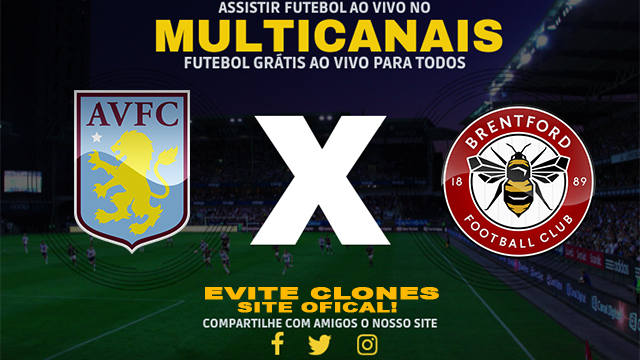 Assistir Aston Villa x Brentford AO VIVO Online 04/12/2024