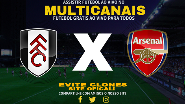 Assistir Fulham x Arsenal AO VIVO Online 08/12/2024