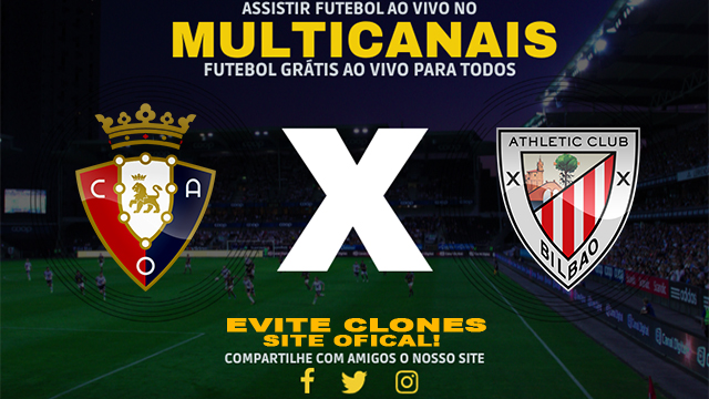 Assistir Osasuna x Athletic Club AO VIVO Online 22/12/2024