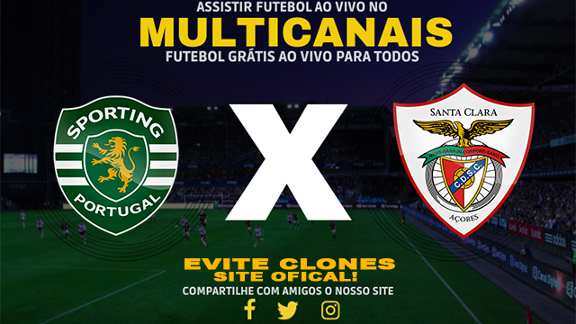 Assistir Sporting x Santa Clara AO VIVO Online 18/12/2024